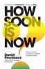 Go to record How soon is now? : from personal initiation to global tran...