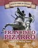 Go to record Francisco Pizarro : conqueror of the Inca Empire