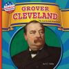 Go to record Grover Cleveland : the 22nd and 24th President