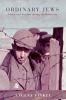 Go to record Ordinary Jews : choice and survival during the Holocaust