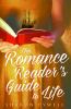 Go to record The romance reader's guide to life