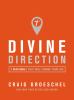 Go to record Divine direction : 7 decisions/that will change your life