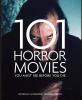 Go to record 101 horror movies you must see before you die