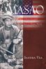Go to record Masao : a Nisei soldier's secret and heroic role in World ...