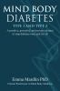 Go to record Mind body diabetes type 1 and type 2 : a positive, powerfu...