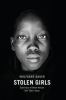 Go to record Stolen girls : survivors of Boko Haram tell their story