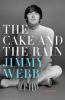 Go to record The cake and the rain : a memoir