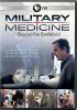 Go to record Military medicine : beyond the battlefield