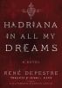 Go to record Hadriana in all my dreams : a novel
