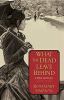 Go to record What the dead leave behind : [a Gilded Age mystery]