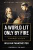 Go to record A world lit only by fire : the medieval mind and the Renai...