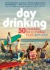 Go to record Day drinking : 50 cocktails for a mellow buzz