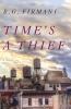 Go to record Time's a thief : [a novel]