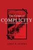 Go to record The crime of complicity : the bystander in the Holocaust