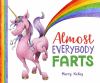 Go to record Almost everybody farts