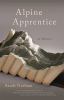 Go to record Alpine apprentice : a memoir