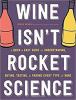 Go to record Wine isn't rocket science