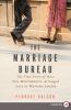 Go to record The marriage bureau : the true story of how two matchmaker...