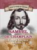 Go to record Samuel de Champlain : founder of New France and Quebec City