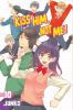 Go to record Kiss him, not me! 10