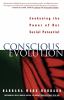 Go to record Conscious evolution : awakening the power of our social po...