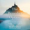 Go to record The benedict option : a strategy for Christians in a post-...