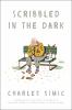 Go to record Scribbled in the dark : poems