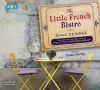 Go to record The little French bistro : a novel