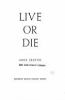 Go to record Live or die