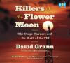 Go to record Killers of the Flower Moon : the Osage murders and the bir...