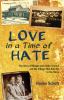Go to record Love in a time of hate : the story of Magda and André Troc...