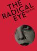Go to record The radical eye : modernist photography from the Sir Elton...