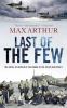 Go to record Last of the few : the Battle of Britain in the words of th...