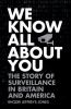 Go to record We know all about you : the story of surveillance in Brita...