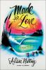 Go to record Made for love : a novel