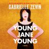 Go to record Young Jane Young : a novel
