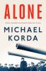 Go to record Alone : Britain, Churchill, and Dunkirk : defeat into vict...