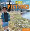 Go to record Capture your kids in pictures : simple techniques for taki...