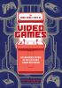 Go to record The comic book story of video games : the incredible histo...