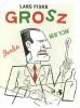 Go to record Grosz : Berlin, New York