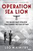 Go to record Operation Sea Lion : the failed Nazi invasion that turned ...