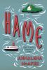 Go to record Hame : [a novel]