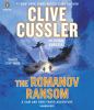 Go to record The Romanov ransom : a Sam and Remi Fargo adventure