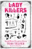 Go to record Lady killers : deadly women throughout history
