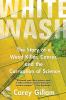 Go to record Whitewash : the story of a weed killer, cancer, and the co...