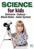 Go to record Universe, galaxy, black holes, solar system