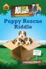 Go to record Puppy rescue riddle