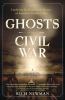 Go to record Ghosts of the Civil War : exploring the paranormal history...