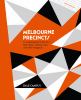 Go to record Melbourne precincts : a curated guide to the city's best s...