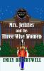 Go to record Mrs. Jeffries and the three wise women